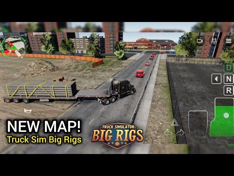 Truck Simulator Big Rigs UPDATE! - New Map & Sceneries Added (Seattle) GamePlay
