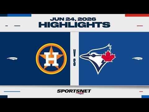 MLB Highlights | Astros vs. Blue Jays - June 24, 2026