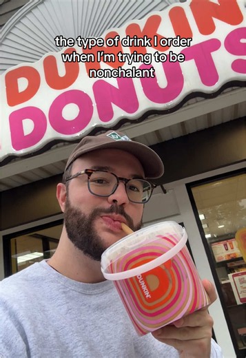 Nonchalant Dunkin Drink Orders That Look Casual