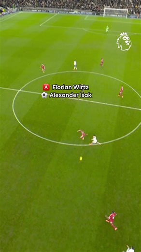 Florian Wirtz and Isak Shine in Premier League Match