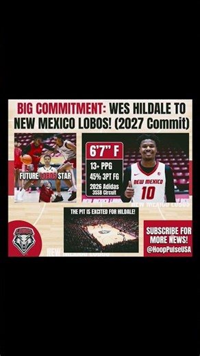 BIG COMMITMENT! 🚨 6’7” Forward Wes Hildale has officially committed to the New Mexico Lobos for 2027