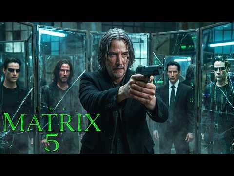 The Matrix 5 (2027) Keanu Reeves & Jessica Henwick