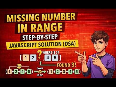 Find Missing Number in Array | JavaScript DSA Problem Explained (Easy Approach)