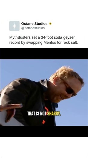 MythBusters set a 34-foot soda geyser record by swapping Mentos for rock salt.