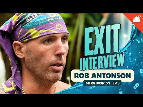 Rob Antonson Exit Interview | Survivor 51 Ep. 3