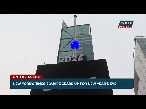 New York's Times Square gears up for iconic New Year's Eve ball drop | ANC