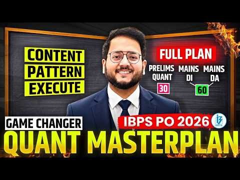 IBPS PO [Pre + Mains] Complete Strategy Quant, DI & Data Analysis 🔴 IBPS PO 2026 GAME CHANGER QUANT