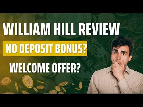 William Hill betting Review: Is William Hill Legit? Games, Bonuses and Offers