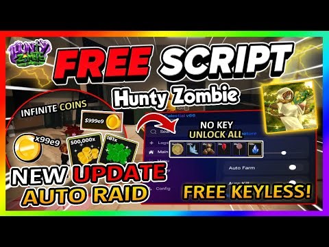 Hunty Zombie Script Gui Hack | NEW UPDATE, AUTO RAID, AUTOFARM + MORE! *NO KEY*