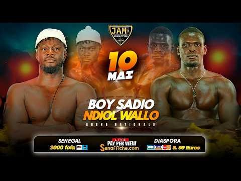 🛑Direct Arène Nationale - Combat Boy Sadio vs Ndiol Walo : Journée Jam Production