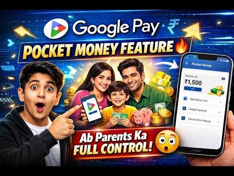 Google Pay New Feature 🔥 Pocket Money for Kids |Parents Full Control Explained #gpay#google#payment