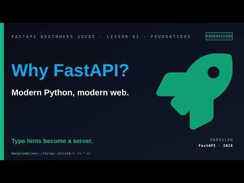 L01 — Why FastAPI? - Modern Python, modern web. Type hints become a server.