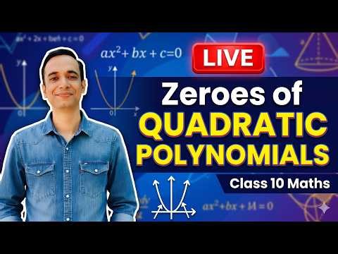 Relationship Between Zeros and Coefficients Class 10 | Polynomials Chapter 2