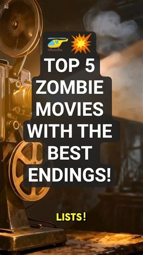 🚁💥 TOP 5 ZOMBIE MOVIES WITH THE BEST ENDINGS!