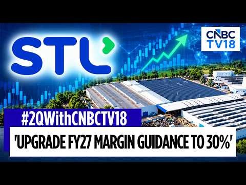 A Strong Q2 For STL Tech | Aim For Data Centers To Contribute 50–60% Of Business By FY29, Says Co