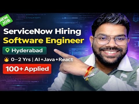 ServiceNow Hiring Software Engineer | 0–2 Yrs | AI + Java + React | Hyderabad 🔥