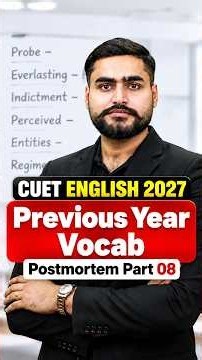 CUET English 2027 | Previous Year Vocab का Postmortem 😱 | Most Important Words | Part 08 #shorts