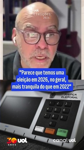 Eleições 2026: análise aponta clima mais calmo nas urnas do que em 2022