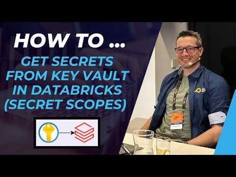 How to read secrets from Azure Key Vault in Azure Databricks (secret scopes tutorial)