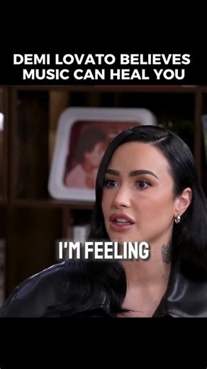 Demi Lovato Reveals How Music Helped Her Heal