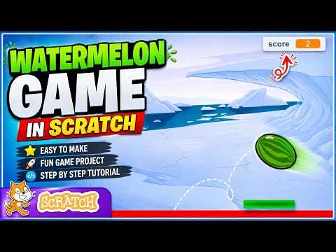 How to Make Watermelon Game in Scratch | Step-by-Step Full Tutorial 🍉