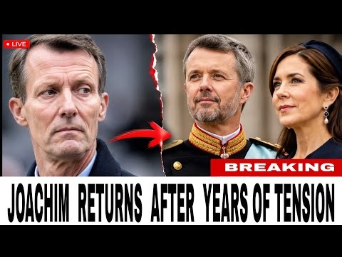 Royal Chaos! The Danish Royal Family’s Subtle Reconciliation: Joachim Reappears After Years /Tension