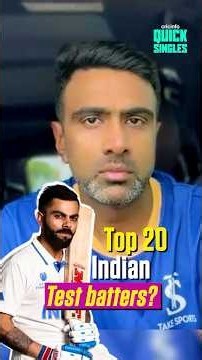 Is Kohli in Ashwin's Top 3 India Test batters of all time?