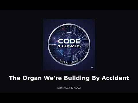 The Organ We're Building By Accident