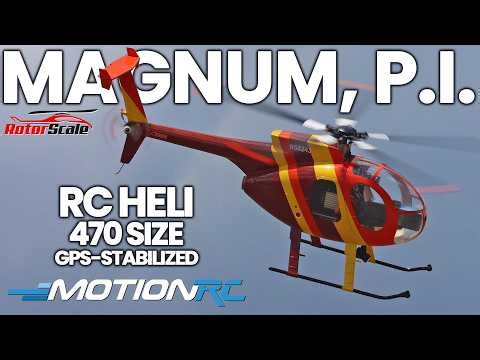 All New! RotorScale MD-500D Magnum PI Super Scale 470 Size GPS Stabilized Helicopter | Motion RC