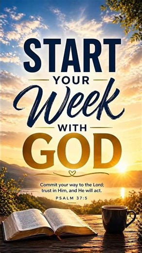 Title: Start Your Week With God | New Week Prayer & Blessings 🙏✨