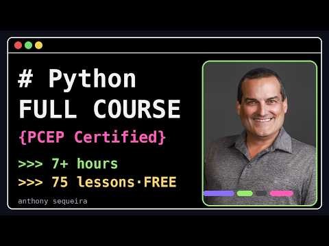 Python Full Course for Beginners - PCEP Certified Entry-Level Python Programmer (FREE, 7+ Hours)