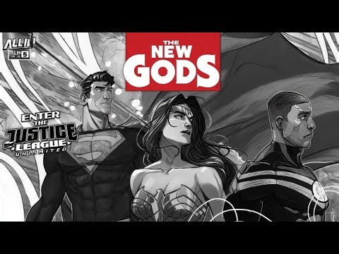 The New Gods Rise: Enter the Justice League Unlimited (ISSUE # 5)