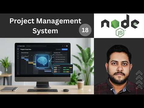 18. Project Management System | Node.js