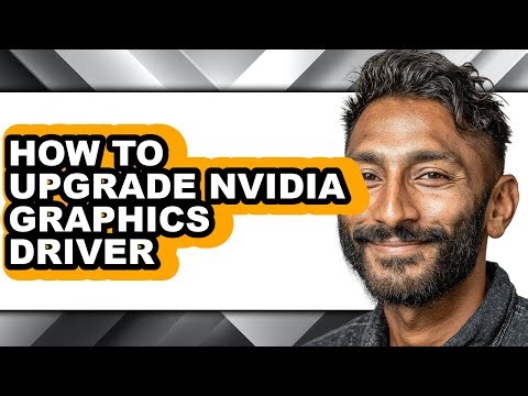 How to Upgrade Nvidia Graphics Driver (full Guide)