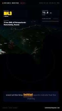 M4.3 Earthquake Detected Near 73 km ENE of Petropavlovsk-Kamchatsky, Russia