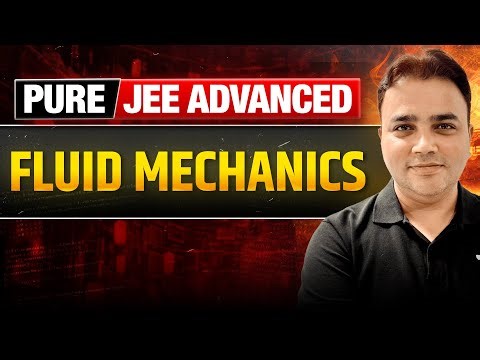 Fluid Mechanics Top Problems | PURE JEE ADVANCED🔥