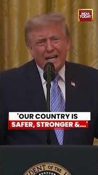 Donald Trump Speech: Trump Says America Is Safer, Stronger & Richer Than Ever Before