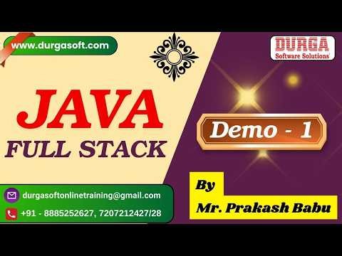 JAVA FULL STACK tutorials || Demo - 1 || by Mr. Prakash Babu On 03-09-2026 @6PM (IST)