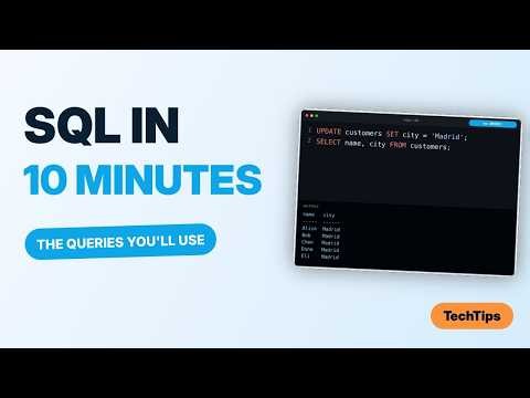 SQL in 10 Minutes: The Queries You'll Actually Use (Beginner Tutorial)