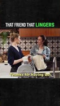 The friend that doesn't leave after a party...
