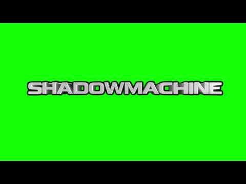 ShadowMachine (2021) Logo Green Screen