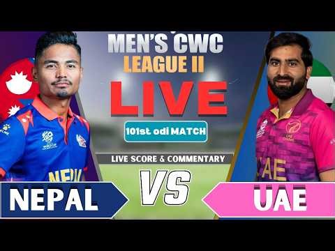 🔴 Nepal vs UAE ODI Match 101ST | CWC League 2 Live Score & Commentary | Nepal vs Uae | sportsinfonpl