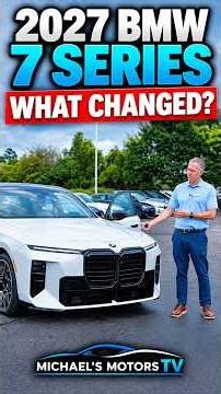 2027 BMW 7 Series: Everything That Changed