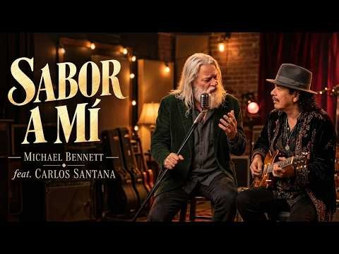 Latin Soul Blues | Warm Guitar| Sabor a Mí - Michael Bennet Ft. Carlos Santana #musica