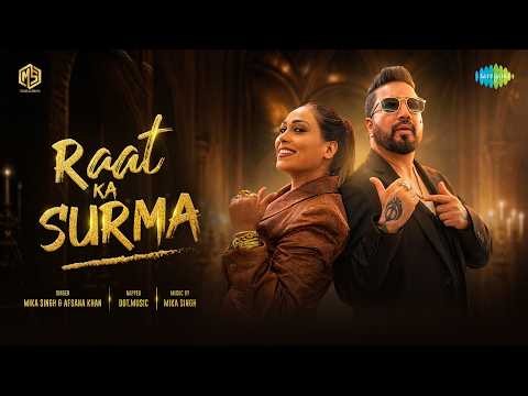 Raat Ka Surma (Official Music Video) | Mika Singh | Afsana Khan | Dot Music | R. D. Burman