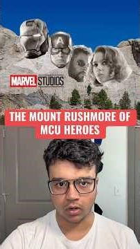 The Mount Rushmore Of MCU Heroes