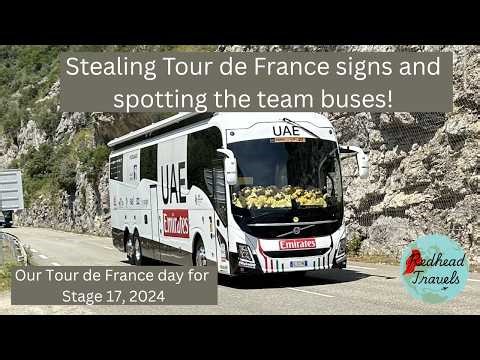 Stealing Tour de France signs and spotting team buses! Watching Stage 17, 2024 from our campervan.