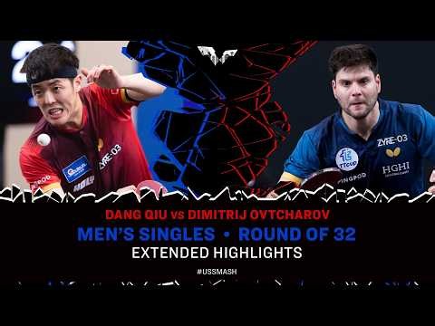 Dang Qiu vs Dimitrij Ovtcharov | Extended Highlights | MS R32 | #USSmash 2026