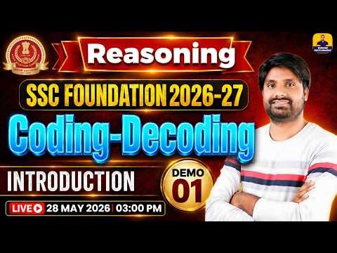 SSC Reasoning Foundation 2026: Coding-Decoding Zero to Hero | Demo 01 #SSC2026 #ReasoningTricks