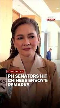 'Undiplomatic, uncalled for': PH senators hit Chinese envoy's 'use of force' remarks | ANC